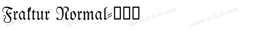 Fraktur Normal字体转换